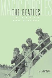 Magic circles : the Beatles in dream and history /