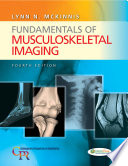Fundamentals of musculoskeletal imaging /