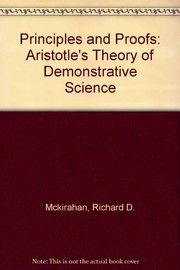 Principles and proofs : Aristotle's theory of demonstrative science /