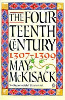 The fourteenth century : 1307-1399 /