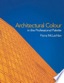 Architectural colour in the professional palette