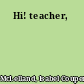 Hi! teacher,