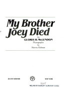 My brother Joey died /