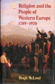 Religion and the people of Western Europe, 1789-1970 /