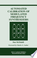 Automated calibration of modulated frequency synthesizers