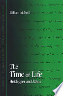 The time of life Heidegger and ēthos /