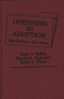 Openness in adoption : new practices, new issues /