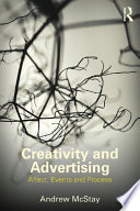 Creativity and advertising affect, events and process /