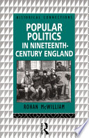 Popular politics in nineteenth-century England