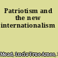 Patriotism and the new internationalism