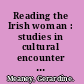 Reading the Irish woman : studies in cultural encounter and exchange, 1714-1960 /