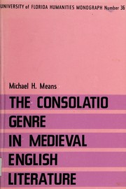 The consolatio genre in medieval English literature /