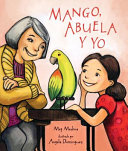 Mango, Abuela y yo /