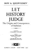 Let history judge : the origins and consequences of Stalinism /
