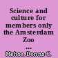 Science and culture for members only the Amsterdam Zoo Artis in the nineteenth century /