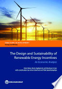 The design and sustainability of renewable energy incentives : an economic analysis /