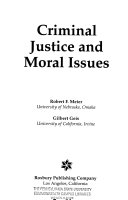 Criminal justice and moral issues /