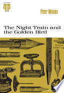 The night train & the golden bird /