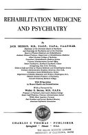 Rehabilitation medicine and psychiatry /