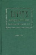 Egypt's struggle for peace : continuity and change, 1967-1977 /