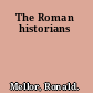 The Roman historians