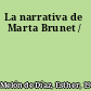 La narrativa de Marta Brunet /