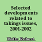 Selected developments related to takings issues, 2001-2002