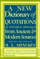 A new dictionary of quotations on historical principles from ancient and modern sources /