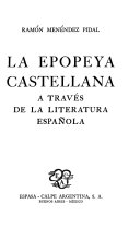 La epopeya castellana a través de la literatura española /