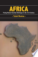 Africa : facing human security challenges in the 21st century /