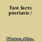 Fast facts psoriasis /