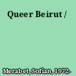 Queer Beirut /