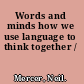 Words and minds how we use language to think together /