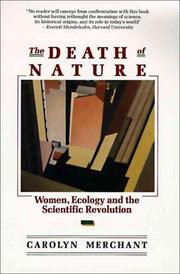 The death of nature : women, ecology, and the scientific revolution /