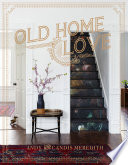 Old home love /