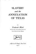 Slavery and the annexation of Texas /