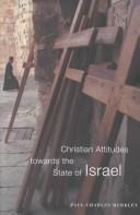 Christian attitudes towards the State of Israel /
