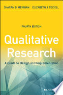 Qualitative research : a guide to design and implementation /