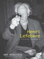 Henri Lefebvre a critical introduction /