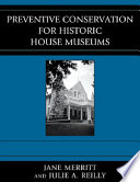 Preventive conservation for historic house museums