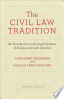 The civil law tradition : an introduction to the legal systems of Europe and Latin America /