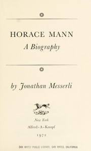 Horace Mann ; a biography.