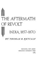 The aftermath of revolt : India, 1857-1870 /