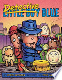 Detective Blue : Little Boy Blue /