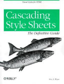 Cascading style sheets : the definitive guide /