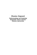 Phonics exposed : understanding and resisting systematic direct intense phonics instruction /