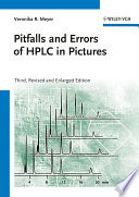 Pitfalls and errors of HPLC in pictures