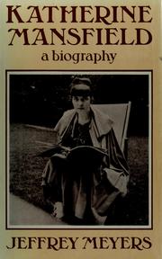 Katherine Mansfield : a biography /