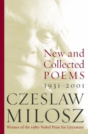 New and collected poems, 1931-2001 /