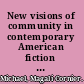 New visions of community in contemporary American fiction Tan, Kingsolver, Castillo, Morrison /